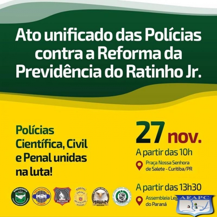 Ato unificado das polícias contra a reforma da previdência do Ratinho Jr.